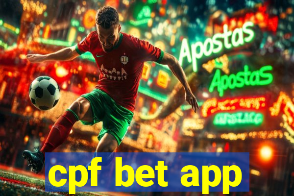 cpf bet app